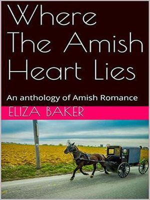 cover image of Where the Amish Heart Lies